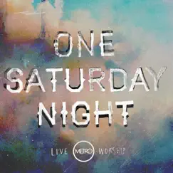 One Saturday Night (Live) by METRO Church Australia album reviews, ratings, credits
