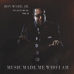 Ron Ward Jr. - I Wish (feat. Craig T. Dobson & Larry Mack)