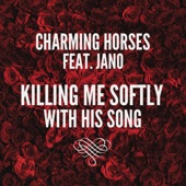 Killing Me Softly (feat. Jano) artwork