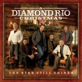 The Star Still Shines: A Diamond Rio Christmas artwork