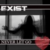 Never Let Go - Single