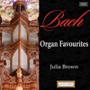 Julia Brown - Toccata and Fugue in D Minor, BWV 565: Toccata