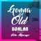 Gonna Get Old (feat. Sofía Moncayo) - DJ Alan lyrics