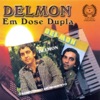 Delmon - Pitanga Madura