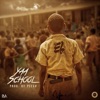 Yaa School - Single