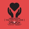 You Got the Love (feat. Candi Staton) [Remixes] - Single artwork