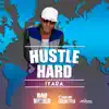 Stream & download Hustle Hard - Single