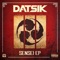 Just Saiyan' - Datsik lyrics