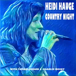 Country Night - Heidi Hauge