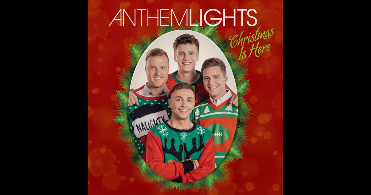 christmas is here ep by anthem lights on apple music christmas is here ep by anthem lights on apple music