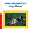 Non Dimenticar (Johnny Kitchen Presents Strings Unlimited) [Remastered]