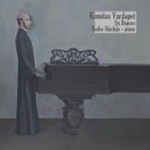 Komitas Vardapet: Six Dances - EP artwork