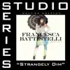 Strangely Dim (Studio Series Performance Track) - - EP album lyrics, reviews, download