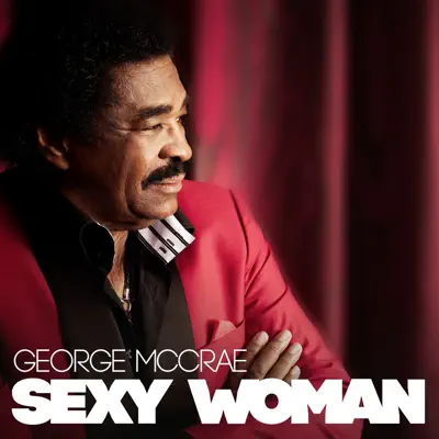 Sexy Woman - Single - George McCrae
