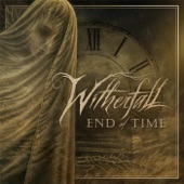 Witherfall - End of Time (Radio Edit)