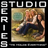 He Holds Everything (Studio Series Performance Track) - - EP