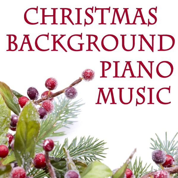 christmas background piano music by the oneill brothers group on apple music - Christmas Background Music christmas background piano music by the oneill brothers group on apple music - Christmas Background Music
