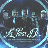 La para Bi (feat. Farruko, Ozuna, Juanka & Bryant Myers) artwork