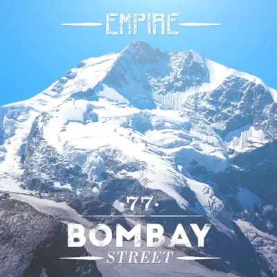 Empire - Single - 77 Bombay Street