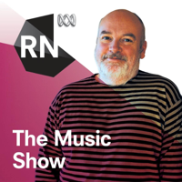 The Music Show - Program podcast podcast