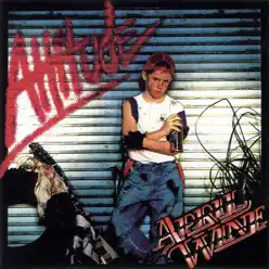 Attitude - April Wine