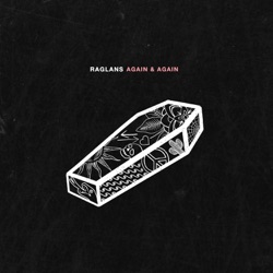 Raglans - House Where I Was Born