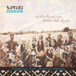 Zedashe - Dzveli Abadelia – "Old Abadelia" - Guria (Ozurgeti Choir, Zedashe Archive)