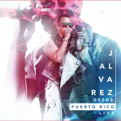 Desde Puerto Rico (Live) - J Alvarez