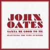 Santa Be Good to Me (feat. The Time Jumpers) - Single