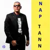 Nap Tann - Single album lyrics, reviews, download