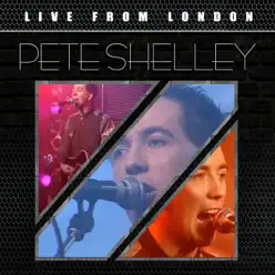 Live From London (Live) - Pete Shelley