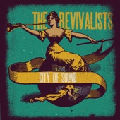 The Revivalists - Upright