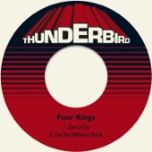 The Four Kings - Do You Wanna Rock