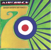 Ginger Baker's Air Force - Sunshine of Your Love