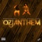 #Ozjanthem - Ohboyprince, J-Spec & Aspect Zavi lyrics