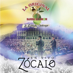 La Original Banda El Limón de Salvador Lizárraga - Que Me Digan Loco