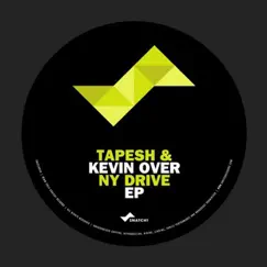 NY Drive - Single by Kevin Over & Tapesh album reviews, ratings, credits