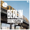 Berlin Soundsystem Collection, Vol. 1 - 100 % German Techno & House