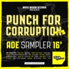 Punch for Corruption, vol. 3 ADE Sampler 16'