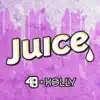 Stream & download Juice