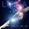 Invite Me in (feat. Sio) - Luka lyrics
