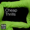 Cheap Thrills - Single album lyrics, reviews, download