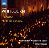 Westminster Williamson Voices & James Jordan - The Coventry Carol