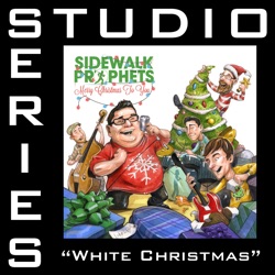 Sidewalk Prophets - White Christmas (feat. Francesca Battistelli)