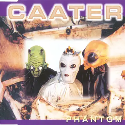 Phantom (Extended Vocal Version) - Single - Caater