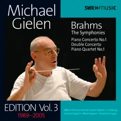 Michael Gielen Edition, Vol. 3: Brahms by Michael Gielen & SWR Sinfonieorchester Baden-Baden und Freiburg album reviews, ratings, credits