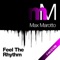 Feel the Rhythm (Devid Dega Remix) - Max Marotto lyrics