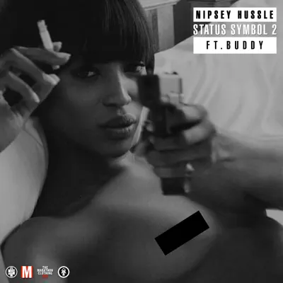 Status Symbol 2 (feat. Buddy) - Single - Nipsey Hussle