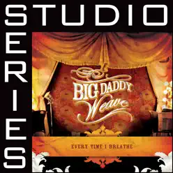 Hold Me Jesus (Studio Series Performance Track) - - EP - Big Daddy Weave