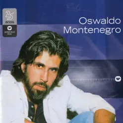 Warner 25 Anos - Oswaldo Montenegro